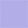 Lavender Daze - Light Purple