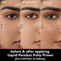 Before and After Use of Liquid Poreless Putty Primer