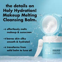 Holy Hydration! Melting Makeup Cleansing Balm  Benefits