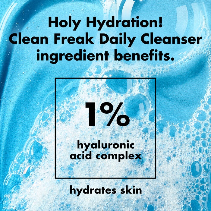Clean Freak Daily Cleanser Benefits - 1% Hyaluronic Acid Complex Hydrates Skin