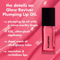 Glow Reviver Plumping Lip Oil Nourishes and Revitalizes Your Lips