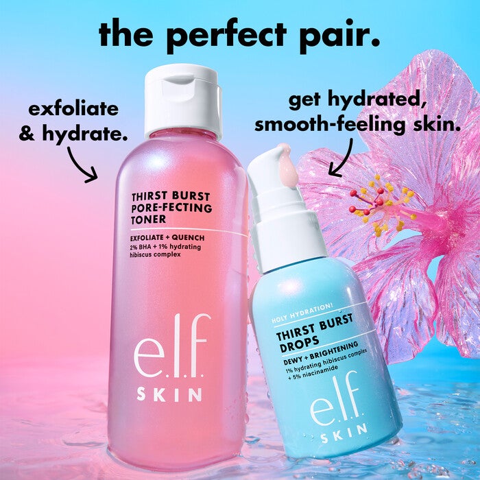 Use Thirst Burst Pore-Fecting Toner to Exfoliate & Hydrate with Thirst Burst Drops for Smooth Feeling Skin.