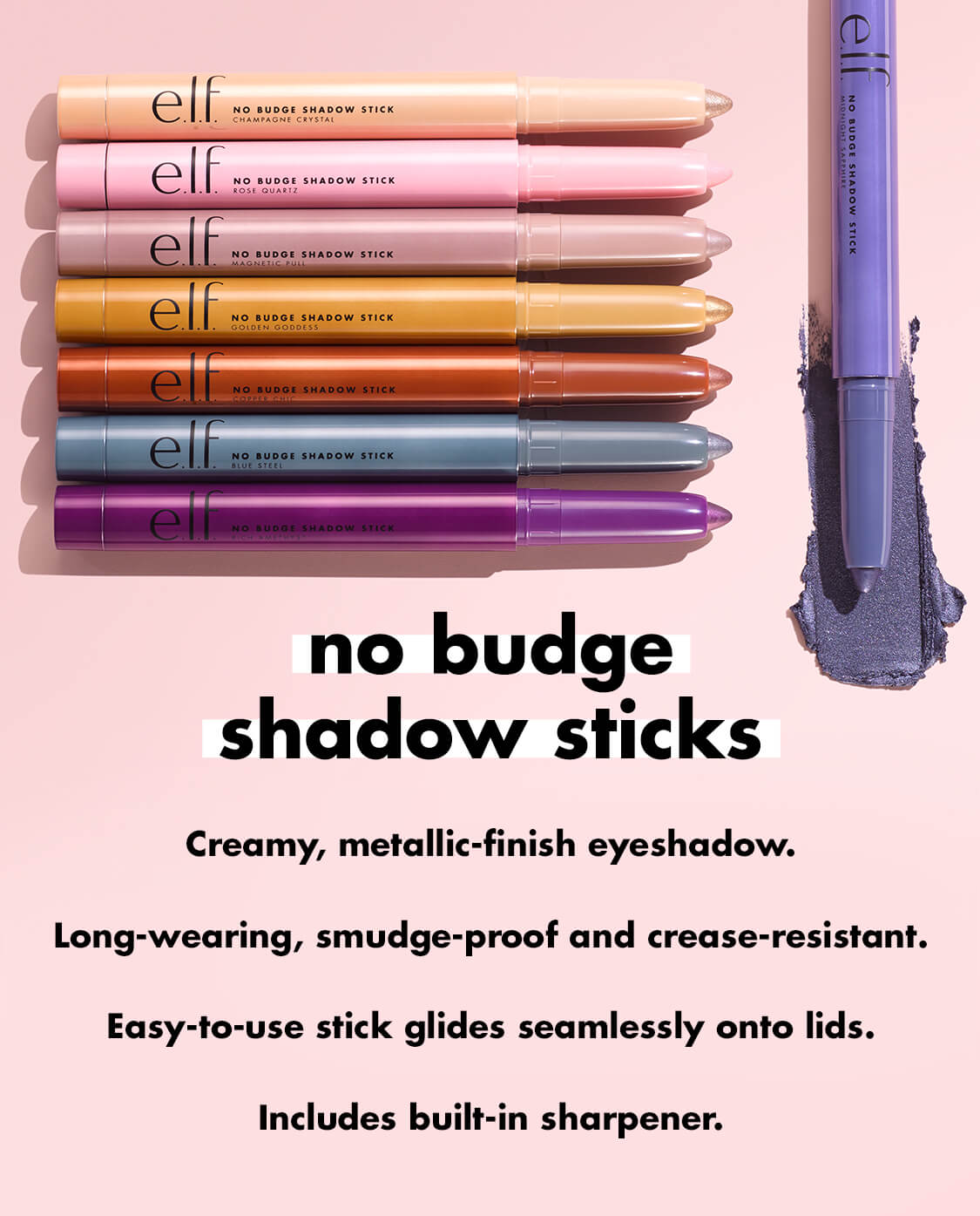 No Budge Creamy Metallic Eyeshadow Sticks