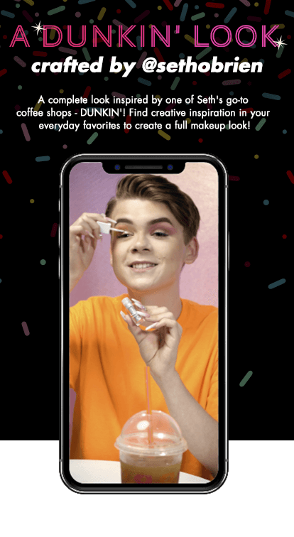 A Dunkin' Look - crafted by @sethobrien: A complete look inspired by one of Seth's go-to coffee shops - Dunkin! Find creative inspiration in your everyday favorites to create a full makeup look!
