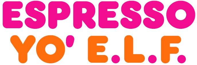 Espress Yo E.L.F.